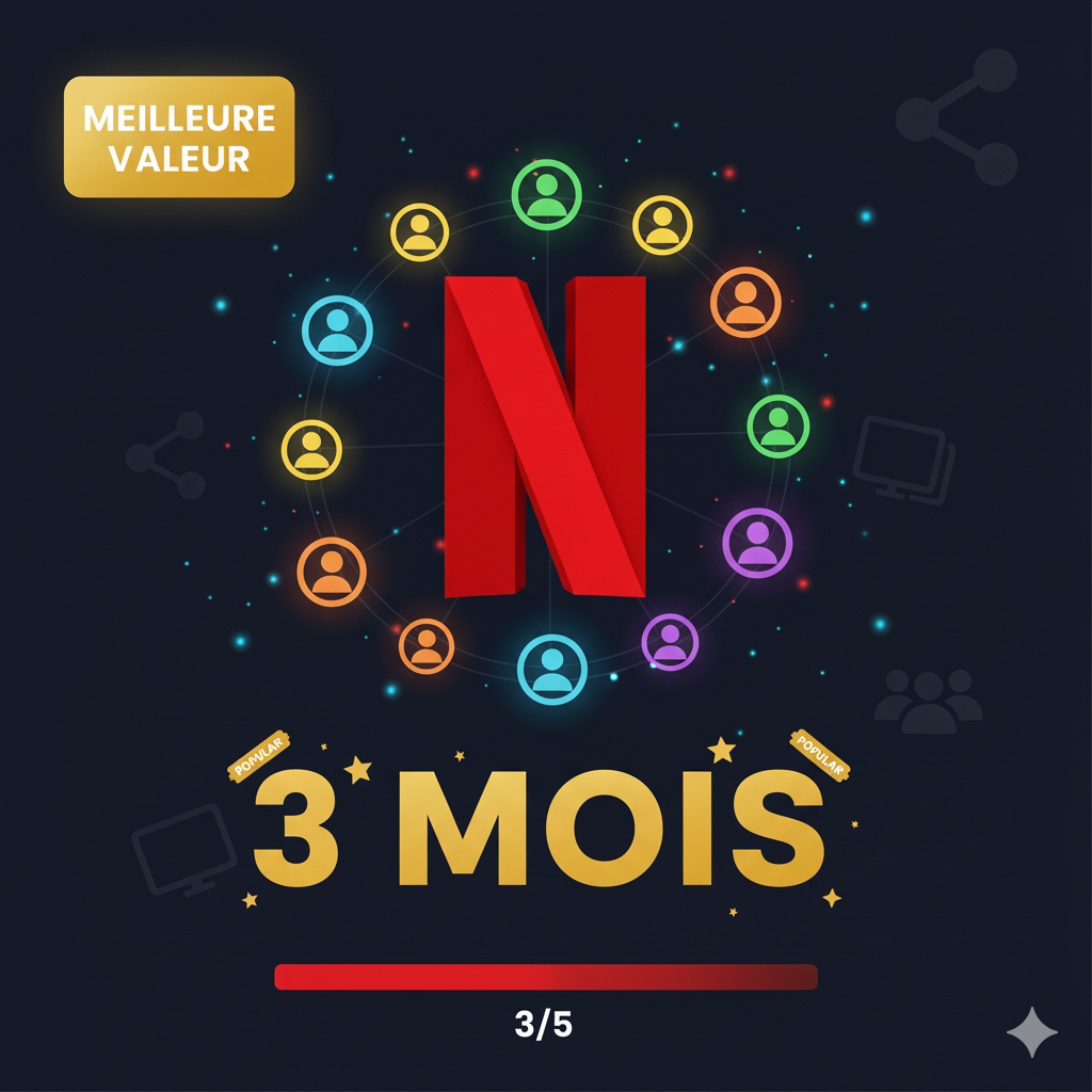 👥 Netfflix 3 Mois - Partagé